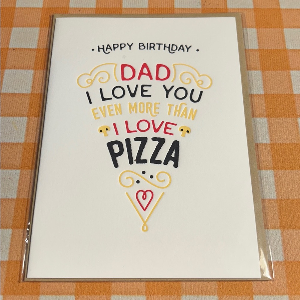 “Happy Birthday, Dad. I Love You More Than Pizza” Papyrus Birthday Day card